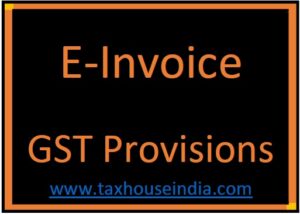 E Invoice under GST