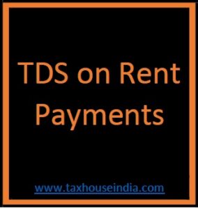 TDS on Rent Payment
