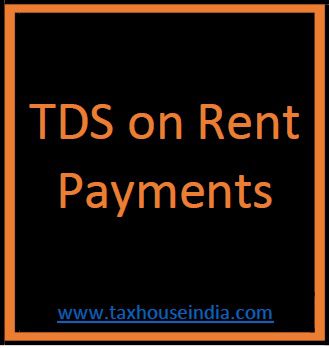 TDS on Rent Payment